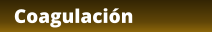Coagulación