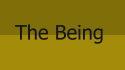 The Being